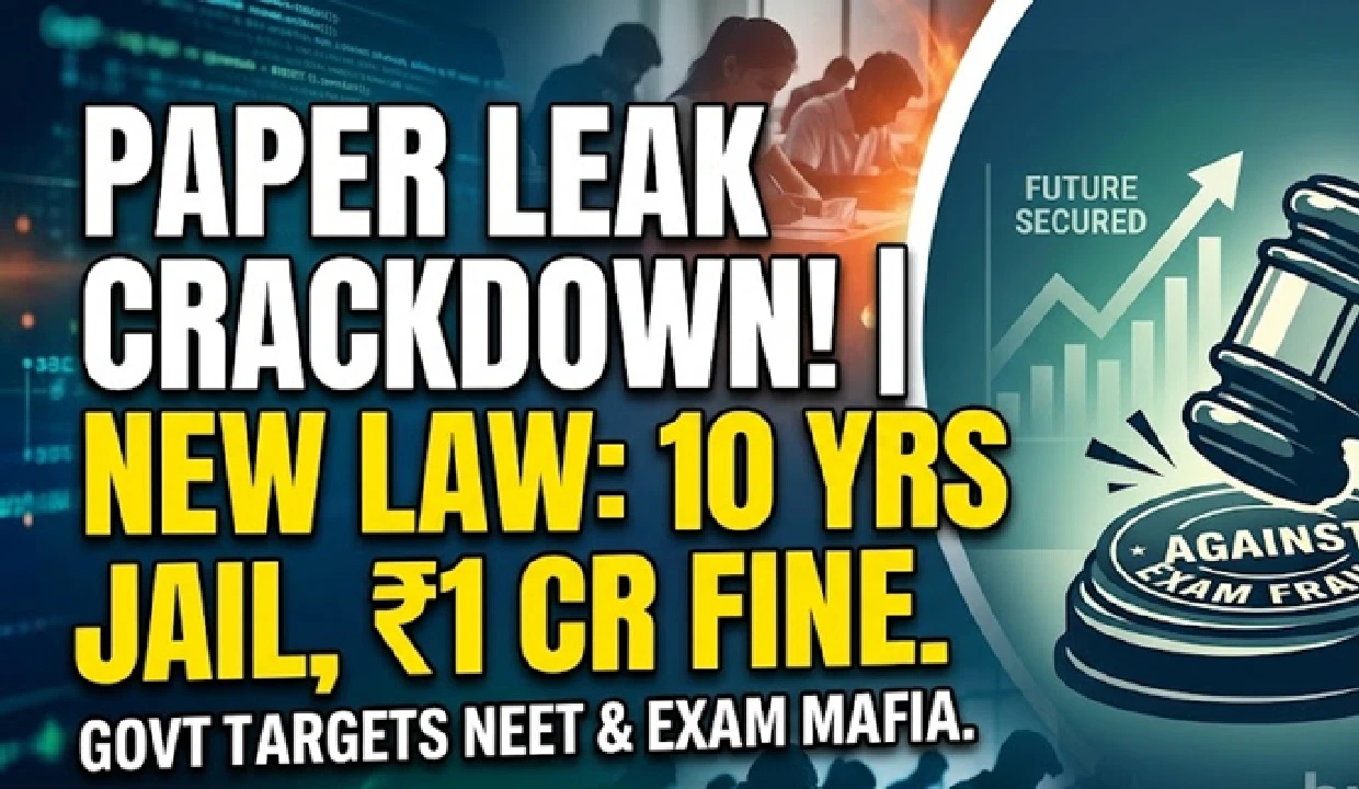 Strict Penalties and Fast-Track Courts Proposed to Combat NEET and Competitive Exam Paper Leaks